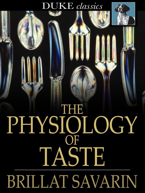 Titeldetails für The Physiology of Taste nach Brillat Savarin - Verfügbar
